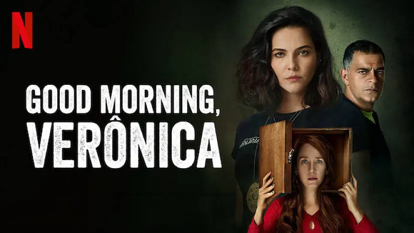 Chào Buổi Sáng, Verônica - Good Morning, Verônica (2020) Chào Buổi Sáng, Verônica - Good Morning, Verônica (2020)