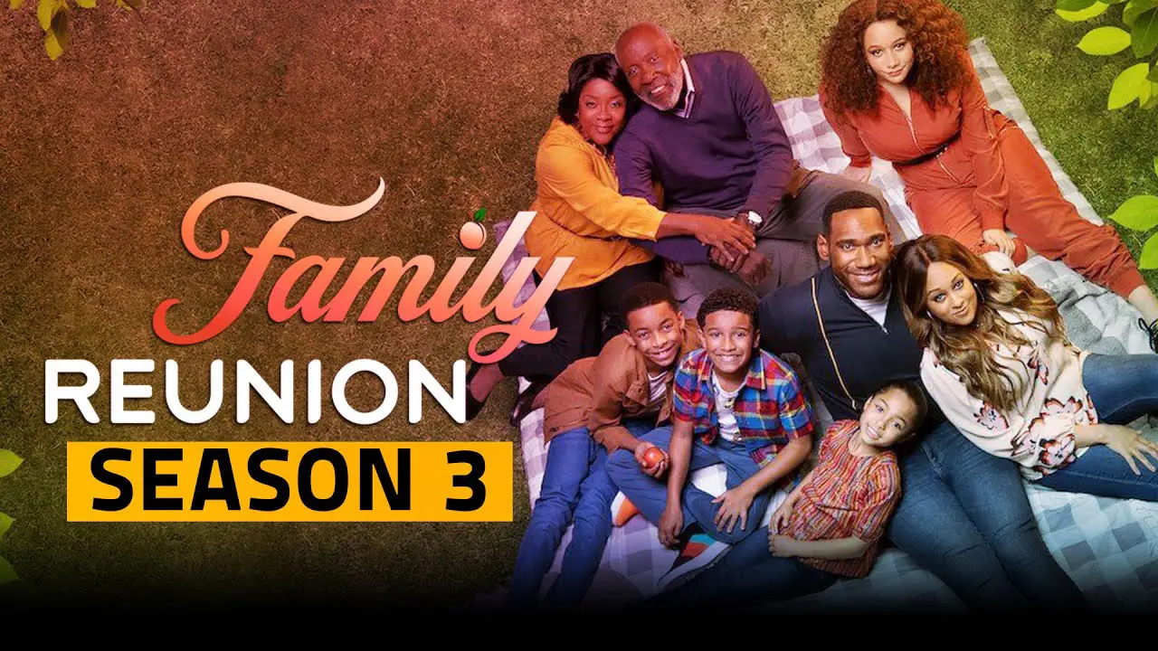 Gia Đình Đoàn Tụ (Phần 3) - Family Reunion (Season 3) (2021) Gia Đình Đoàn Tụ (Phần 3) - Family Reunion (Season 3) (2021)