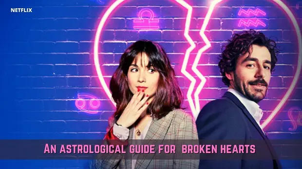 Hướng Dẫn Chiêm Tinh Cho Người Thất Tình (Phần 1) - An Astrological Guide For Broken Hearts (Season 1) (2021) Hướng Dẫn Chiêm Tinh Cho Người Thất Tình (Phần 1) - An Astrological Guide For Broken Hearts (Season 1) (2021)