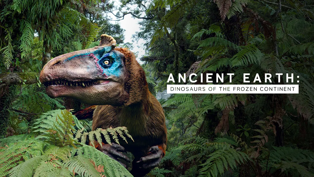 Ancient Earth: Dinosaurs Of The Frozen Continent - Ancient Earth: Dinosaurs Of The Frozen Continent