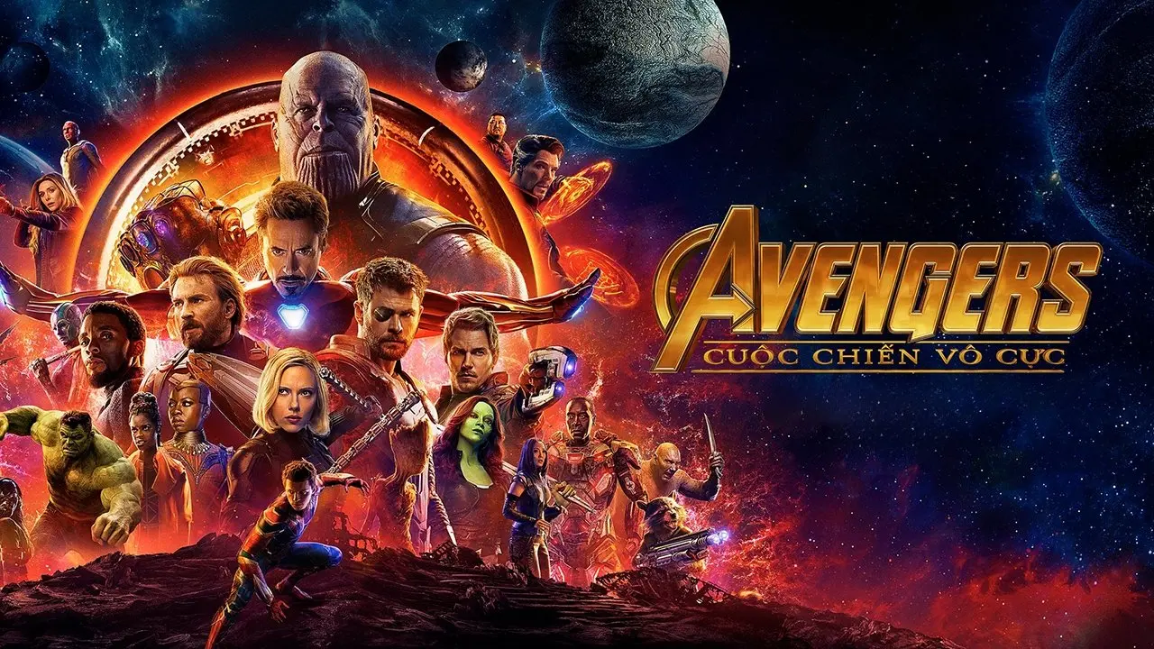 Avengers: Cuộc Chiến Vô Cực - Avengers: Infinity War