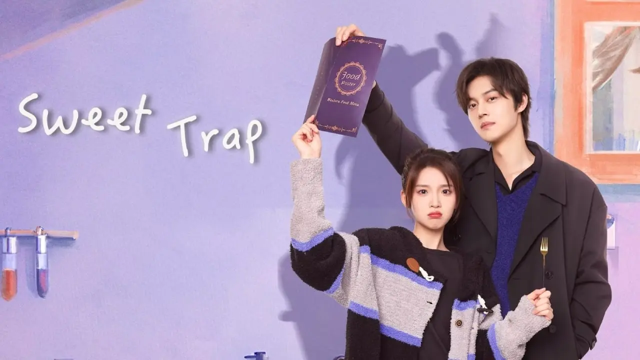 Cạm Bẫy Ngọt Ngào - Sweet Trap (2024) Cạm Bẫy Ngọt Ngào - Sweet Trap (2024)