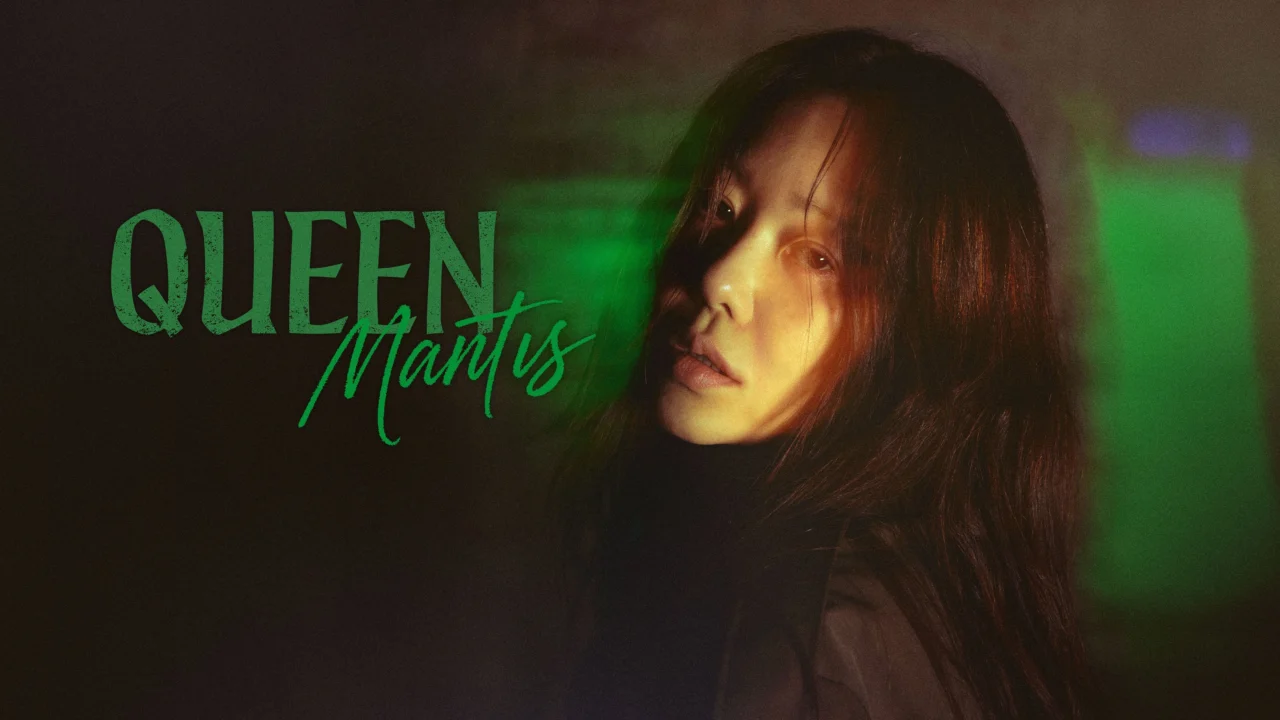 Bọ Ngựa - Queen Mantis (2025) Bọ Ngựa - Queen Mantis (2025)