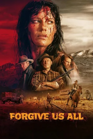 Lòng Trắc Ẩn - Forgive Us All (2025)