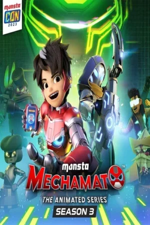 Mechamato – Loạt Phim Hoạt Hình (Phần 3)