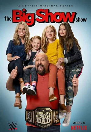 Big Show: Đô vật về vườn 2