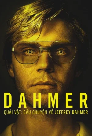 Dahmer: Quái Vật: Câu Chuyện Về Jeffrey Dahmer 2