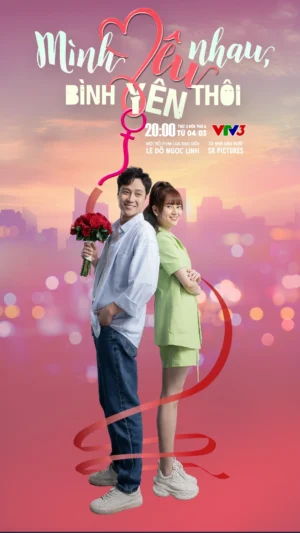 Mình Yêu Nhau, Bình Yên Thôi