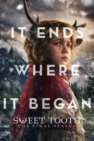 Sweet Tooth: Cậu Bé Gạc Nai 3