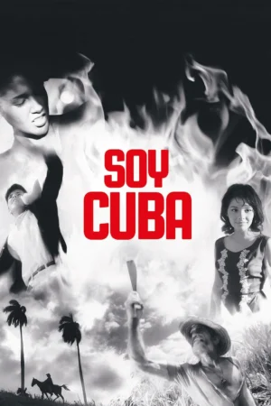 Tôi Là Cuba (Soy Cuba)